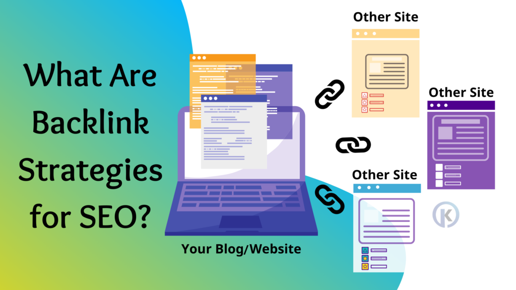 Backlink Strategies for SEO